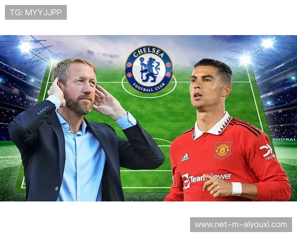 切尔西拟签下C罗式的激情领袖，同时补强锋线，开启蓝军新篇章